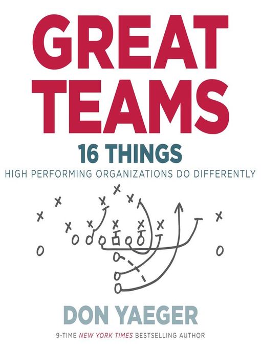 Title details for Great Teams by Don Yaeger - Available